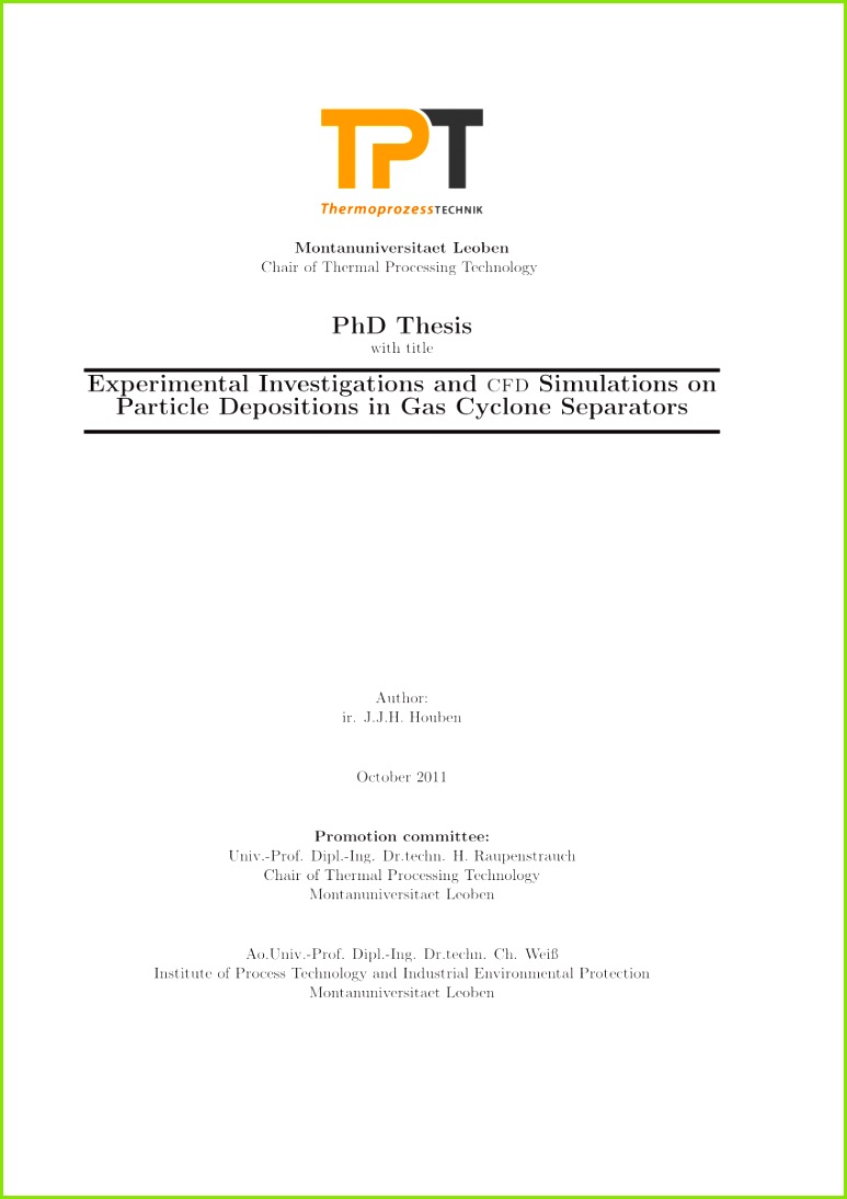 PDF Experimental Investigations and CFD Simulations on Particle Depositions in Gas Cyclone Separators
