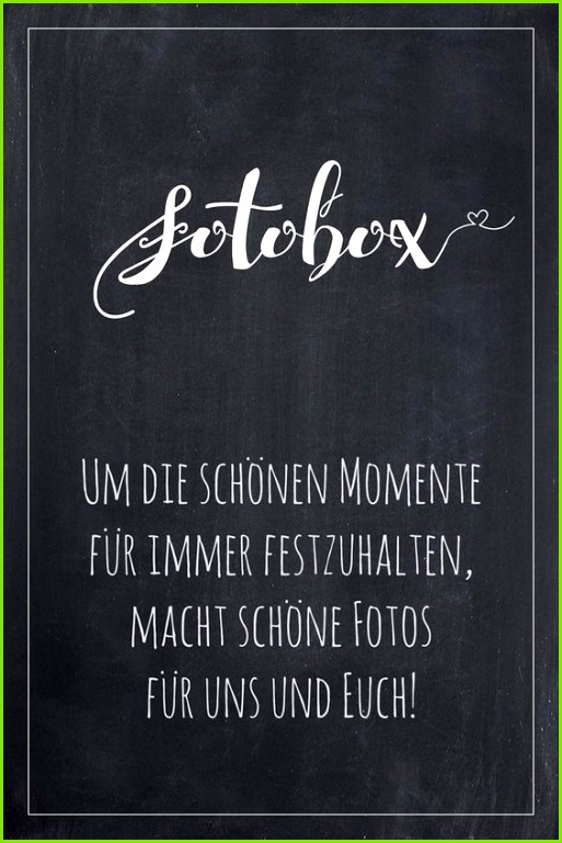 Fotobox Schild für Hochzeit im Tafel Look Finde bei uns viele weitere Vorlagen für Schilder in über 20 verschiedene Farben