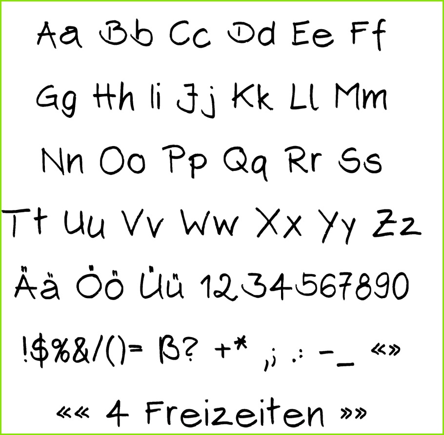 4 Freizeiten Wie meine Handschrift in den puter kam Font erstellen