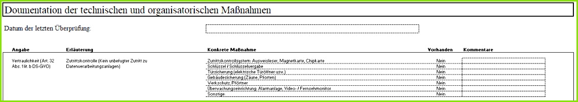 Außerdem werden technische und organisatorische Maßnahmen abgefragt und dokumentiert in der Vollversion werden knapp 100 Begriffe erklärt