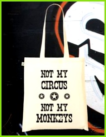 Jutebeutel "Not my circus" tote bag by TanDan et le shirt via