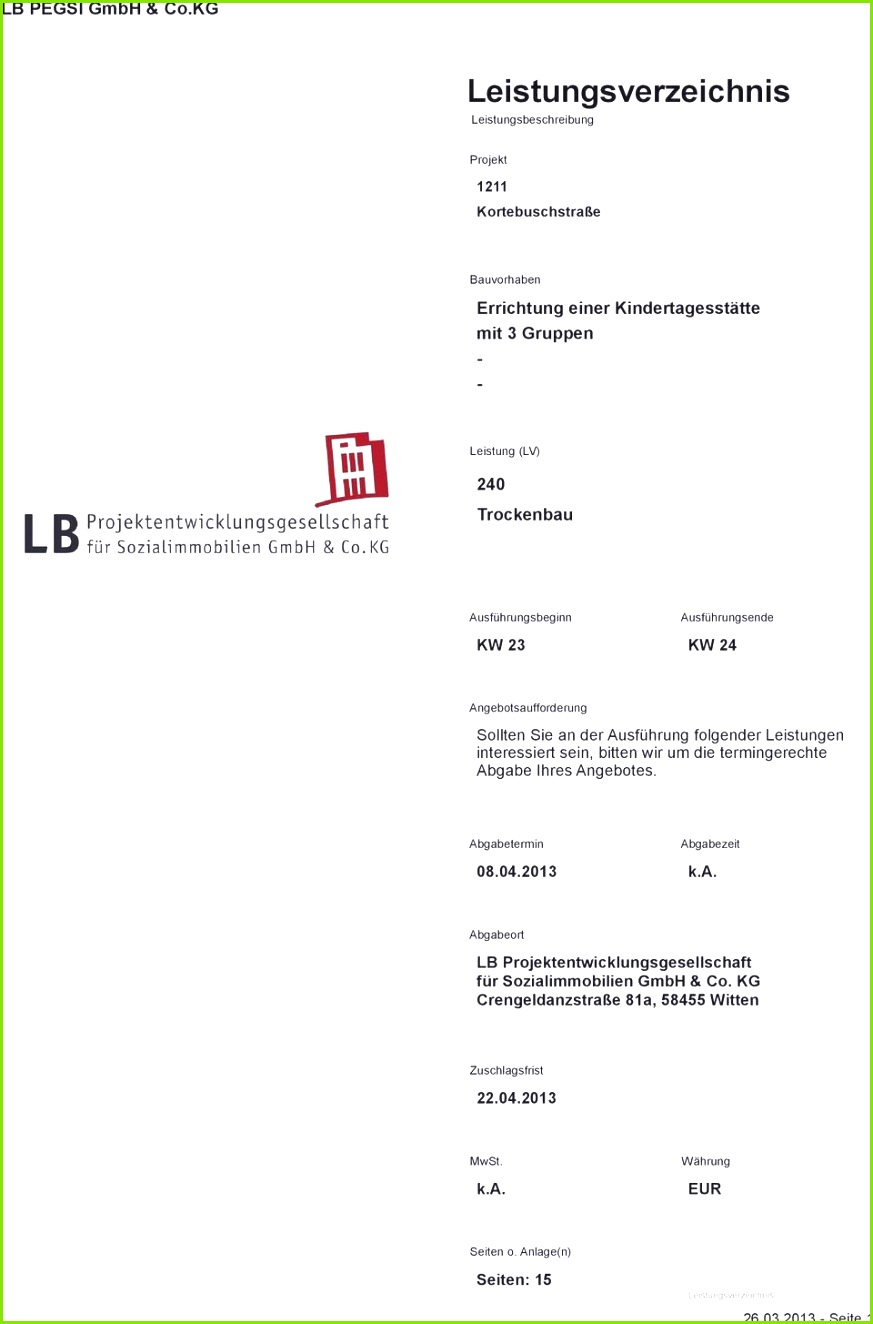 um termingerechte Abgabe Ihres Angebotes Abgabetermin Abgabezeit 08 04 2013 k a Abgabeort LB Projektentwicklungsgesellschaft Leistungsverzeichnis